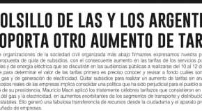 En una solicitada advierten que el bolsillo “no soporta otro aumento de tarifas” como el que se discutirá en las audiencias públicas convocadas para el martes próximo